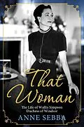 E-Book (epub) That Woman von Anne Sebba