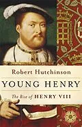 E-Book (epub) Young Henry von Robert Hutchinson