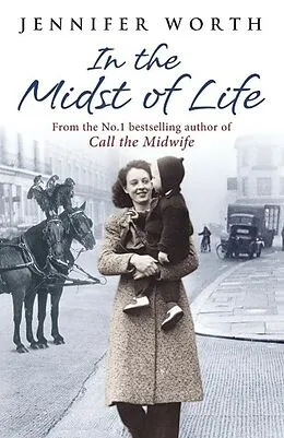 E-Book (epub) In the Midst of Life von Jennifer Worth