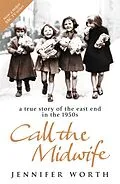 E-Book (epub) Call The Midwife von Jennifer Worth