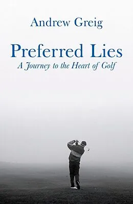 E-Book (epub) Preferred Lies von Andrew Greig