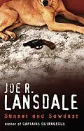 E-Book (epub) Sunset And Sawdust von Joe R Lansdale