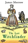 E-Book (epub) Last Witchfinder von James Morrow