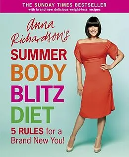 E-Book (epub) Anna Richardson's Summer Body Blitz Diet von Anna Richardson