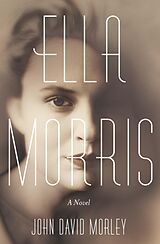 eBook (epub) Ella Morris de John David Morley