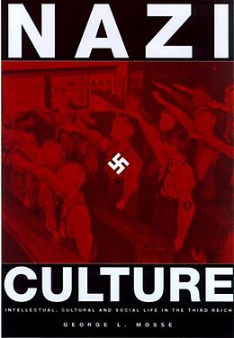 Couverture cartonnée Nazi Culture de George L. Mosse