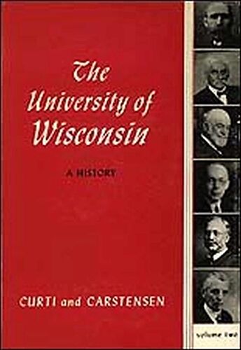 Univ of Wisconsin: A History V2