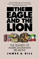Kartonierter Einband (Kt) The Eagle and the Lion von Bill James A.