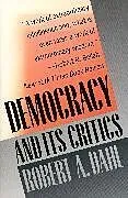 Kartonierter Einband Democracy and Its Critics von Robert A. Dahl