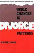 World Changes in Divorce Patterns