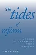 Kartonierter Einband The Tides of Reform von Light Paul C.