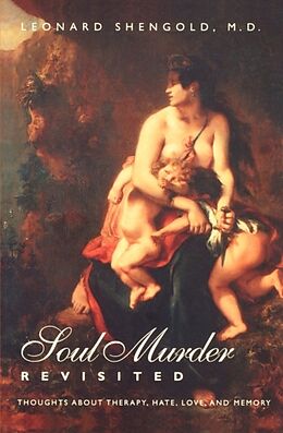 Couverture cartonnée Soul Murder Revisited de Leonard Shengold