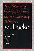 Kartonierter Einband Two Treatises of Government and A Letter Concerning Toleration von John Locke