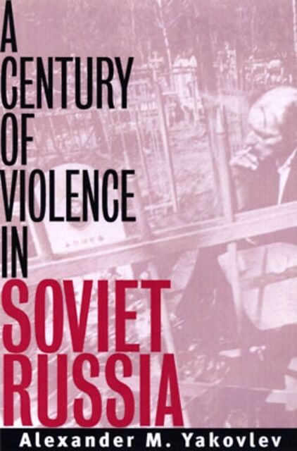 A Century of Violence in Soviet Russia
