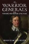 Fester Einband The Warrior Generals von Wanklyn Malcolm