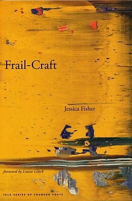 Kartonierter Einband Frail-Craft von Jessica Fisher