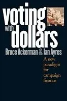 E-Book (pdf) Voting with Dollars von Bruce Ackerman