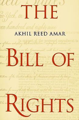 E-Book (epub) Bill of Rights von Akhil Reed Amar