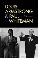E-Book (epub) Louis Armstrong and Paul Whiteman von Joshua Berrett