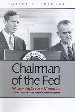 eBook (pdf) Chairman of the Fed de Robert P. Bremner