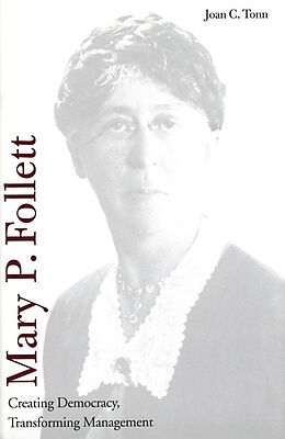 E-Book (pdf) Mary P. Follett von Joan C. Tonn