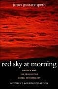 eBook (epub) Red Sky at Morning de James Gustave Speth