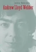 E-Book (pdf) Andrew Lloyd Webber von John Snelson