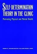 E-Book (pdf) Self-Determination Theory in the Clinic von Kennon M. Sheldon