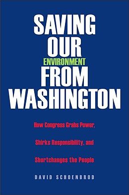 eBook (pdf) Saving Our Environment from Washington de David Schoenbrod