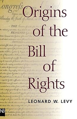 E-Book (pdf) Origins of the Bill of Rights von Leonard W. Levy