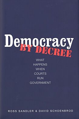 E-Book (pdf) Democracy by Decree von Ross Sandler, David Schoenbrod