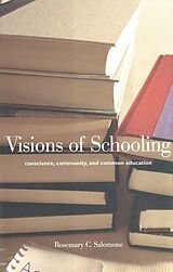 eBook (pdf) Visions of Schooling de Rosemary C. Salomone