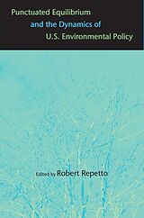 eBook (pdf) Punctuated Equilibrium and the Dynamics of U.S. Environmental Policy de 