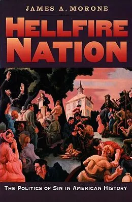 E-Book (pdf) Hellfire Nation von James A. Morone