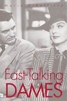 eBook (pdf) Fast-Talking Dames de Maria DiBattista