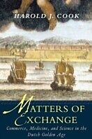 eBook (pdf) Matters of Exchange de Harold J. Cook