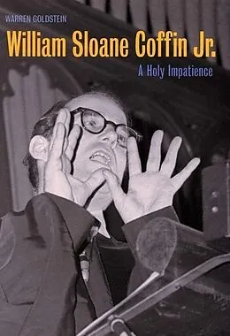 E-Book (epub) William Sloane Coffin Jr. von Warren Goldstein