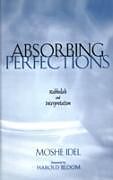 eBook (pdf) Absorbing Perfections de Moshe Idel