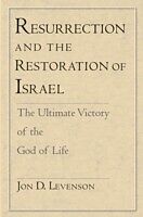 eBook (pdf) Resurrection and the Restoration of Israel de Jon D. Levenson