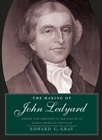 eBook (pdf) Making of John Ledyard de Edward G. Gray