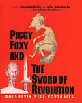 E-Book (pdf) Piggy Foxy and the Sword of Revolution von 
