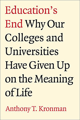 eBook (pdf) Education's End de Anthony T. Kronman