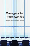 E-Book (pdf) Managing for Stakeholders von R. Edward Freeman, Jeffrey S. Harrison, Andrew C. Wicks
