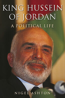 eBook (pdf) King Hussein of Jordan de Nigel Ashton