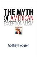 E-Book (pdf) Myth of American Exceptionalism von Godfrey Hodgson