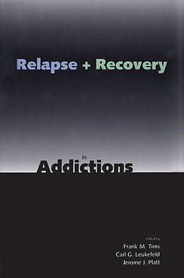 eBook (pdf) Relapse and Recovery in Addictions de Julie Agoos