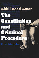 eBook (pdf) The Constitution and Criminal Procedure de Akhil Reed Amar