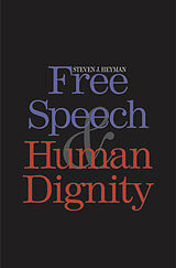 eBook (pdf) Free Speech and Human Dignity de Steven J. Heyman