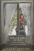 E-Book (pdf) Hidden in the Shadow of the Master von Ruth Butler