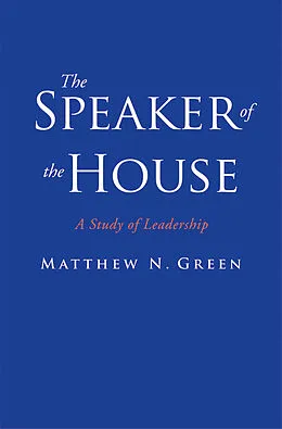 E-Book (pdf) Speaker of the House von Matthew N. Green